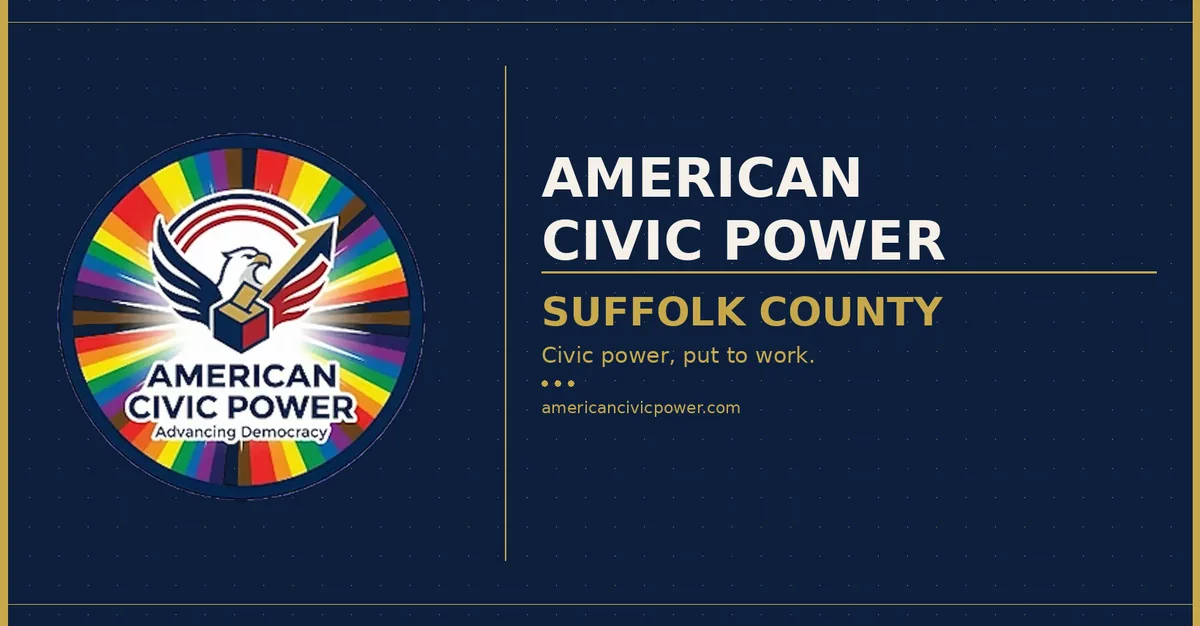 American Civic Power — Suffolk County group cover